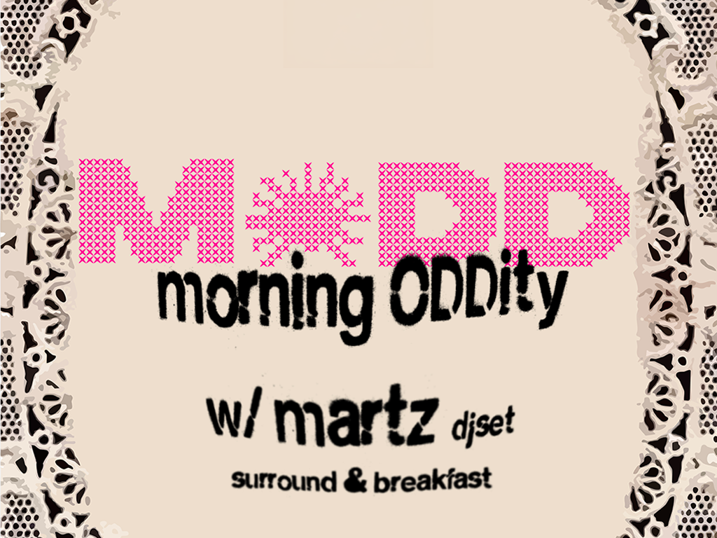 MODD - morning oddity